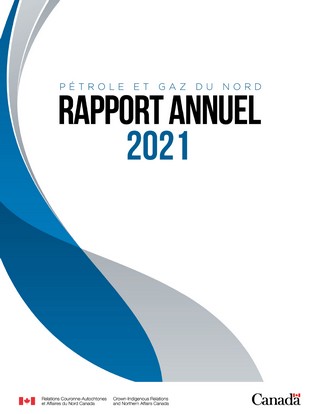 Pétrole et gaz du Nord – Rapport annuel de 2021